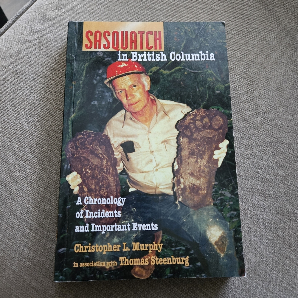 Sasquatch in British Columbia Book Christopher L Murphy